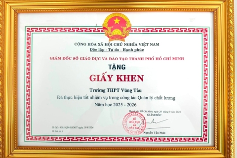 rường THPT Vũng Tàu vinh dự nhận Giấy khen của Giám đốc Sở Giáo dục và Đào tạo TP.HCM