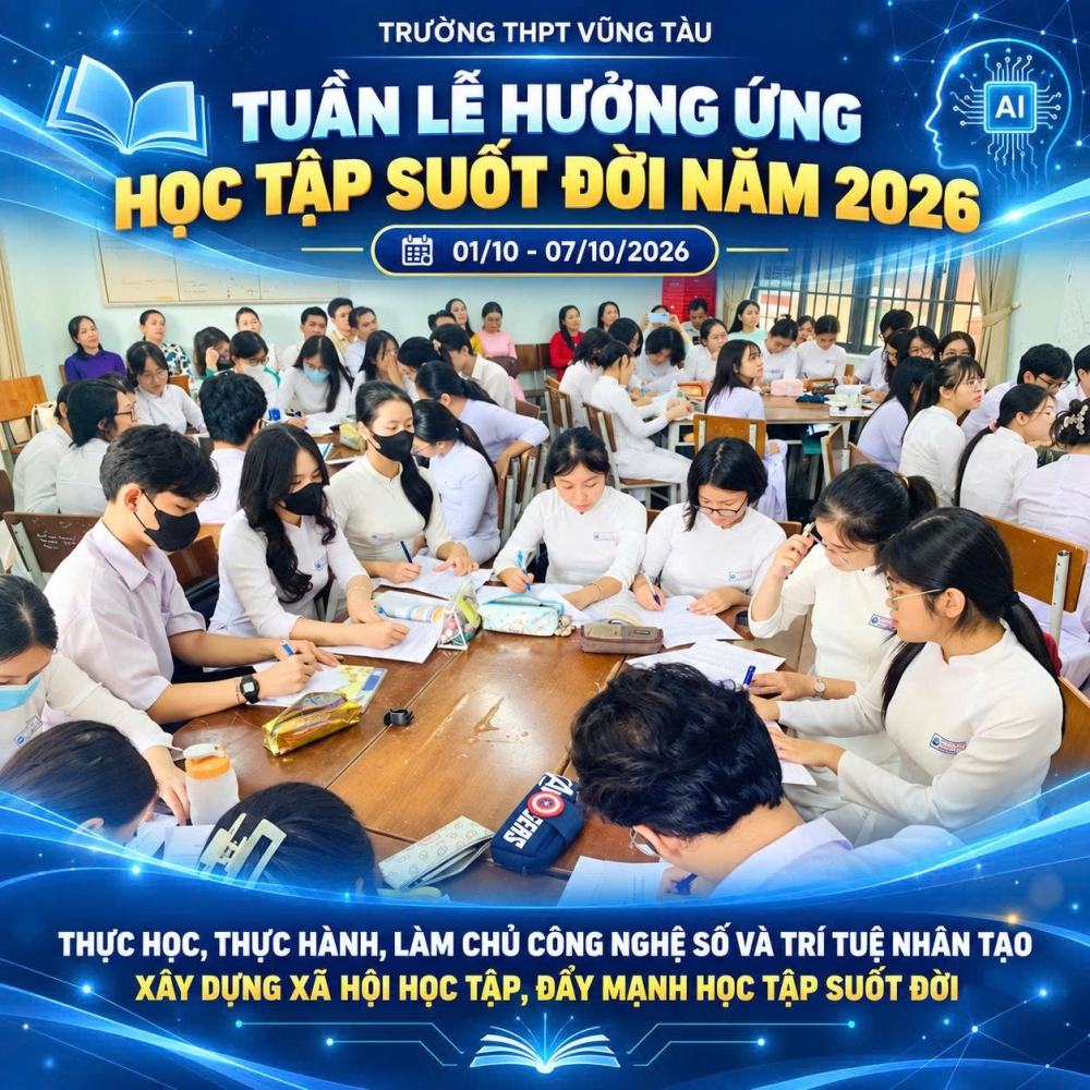 Trường THPT Vũng Tàu hưởng ứng Tuần lễ học tập suốt đời năm 2026